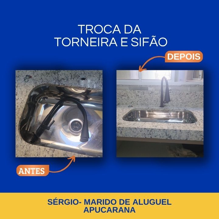 Marido de Aluguel Apucarana faz tudo- Troca Torneira e sifão